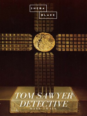 cover image of Tom Sawyer Detective